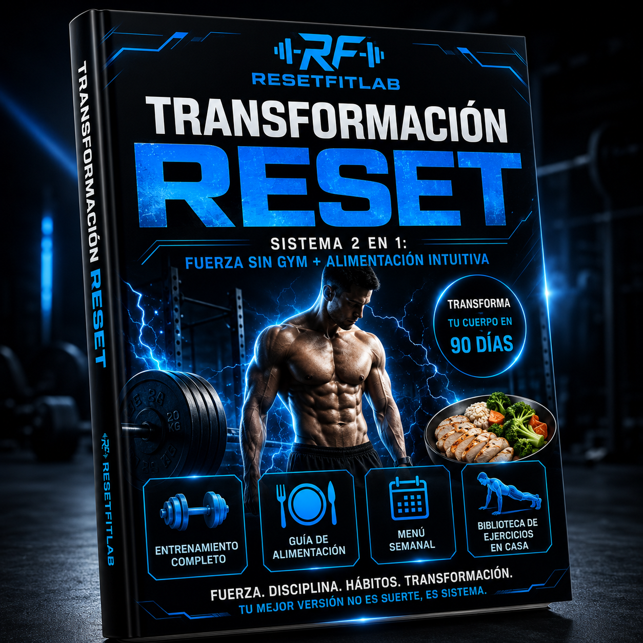 Transformación Reset - Sistema 2 en 1: Fuerza Sin Gym + Alimentación Intuitiva